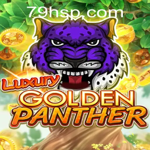 Exploring the Enchanting World of LUXURYGOLDENPANTHER: A Game of Strategy and Thrill